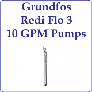 Redi Flo 3 10 GPM (10SQE) Pumps